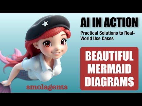 Create Stunning Mermaid Diagrams with AI Agents (smoagents)