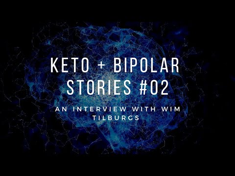 Bipolarcast Episode 2: Interview with Wim Tilburgs on Ketogenic Diet and Bipolar Disorder