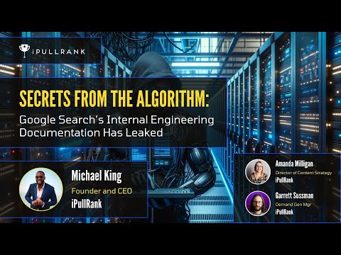 [PANEL] Secrets from the Algorithm: Google Search’s Internal Engineering Documentation Has Leaked