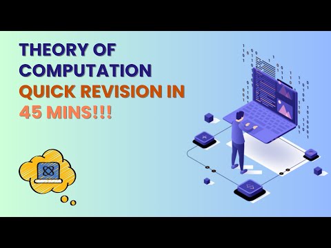 Entire THEORY OF COMPUTATION Revision in 45 MINS! Exam Preparation