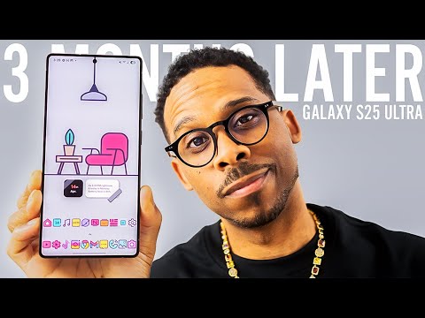 DIDN'T EXPECT THIS! Galaxy S25 Ultra AFTER 3 MONTHS!