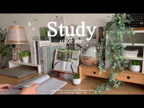 4-HOUR🪴Study With Me • Rain sounds 🌧️ + Lofi bgm • Pomodoro 50-10 • Day256🍃