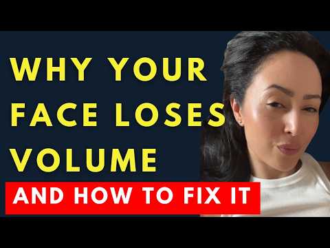 WHY YOUR FACE LOSES VOLUME SUDDENLY (AND HOW TO FIX IT)