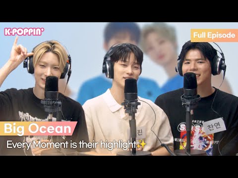 Keyword Talk with BigOcean: Every Moment is their highlight✨