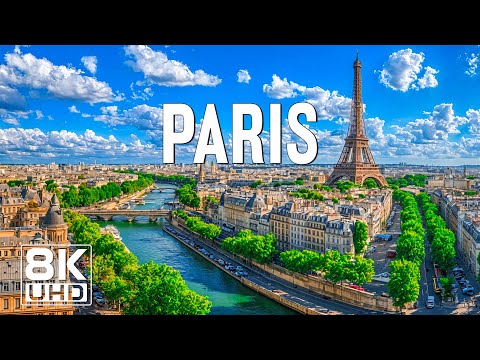 Paris 8K UHD – From the Eiffel Tower to the Louvre, Explore the Wonders of Paris