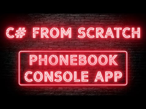 C# From scratch: Phonebook console application