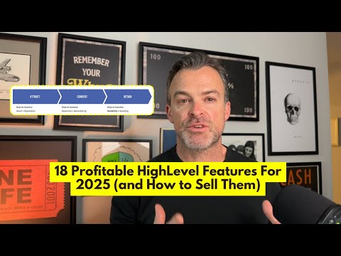 The 18 Most Profitable HighLevel Features for 2025 (and How to Sell Them) #highlevelcrm #smma