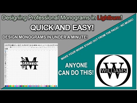 👌 Designing Professional Monograms in Lightburn!