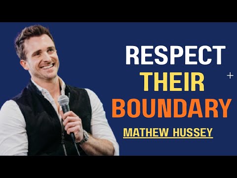 When They Tell You They Can’t Be in a Relationship...||MATHEW HUSSEY||