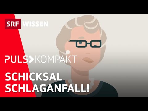 4S-Regel: Was sind die häufigsten Anzeichen eines Schlaganfalls? | Puls | SRF Wissen