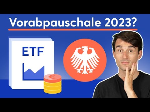 ETFs in 2023: Höhere Steuerlast durch Vorabpauschale? Das musst du wissen!