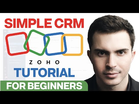 How to USE Zoho CRM for BEGINNERS 2025 | CRM For Everyone Training