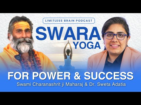 Swara Yoga: How Your Breath Controls Health, Mind & Destiny | Dr Sweta Adatia x Swami Charanshirt Ji