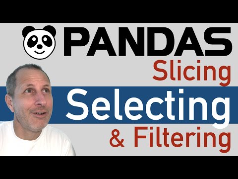 Python Pandas: Select, SLICE & FILTER Data rows & columns by Index or Conditionals
