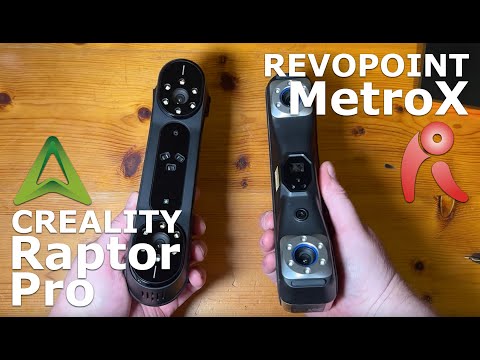 Revopoint MetroX vs Creality Raptor Pro - 3D Scanning Comparison & Test Results