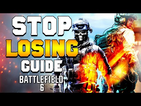 WHY YOU KEEP LOSING Matches: Guide & Deep Dive for Battlefield 6