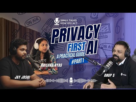 Privacy first AI- A Practical Guide - Part 1