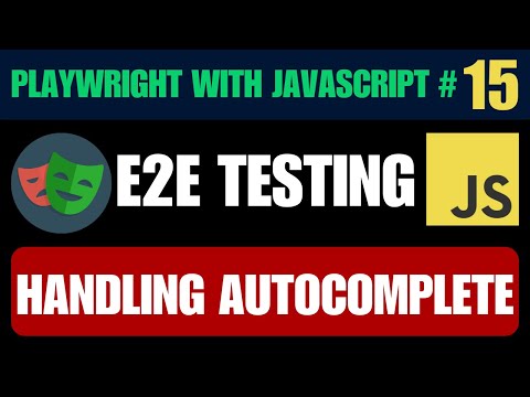 Playwright with Javascript tutorial #15 | Handling Autocomplete & Auto-Suggestions