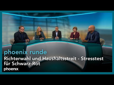 phoenix runde: Richterwahl und Haushaltsstreit - Stresstest für Schwarz-Rot