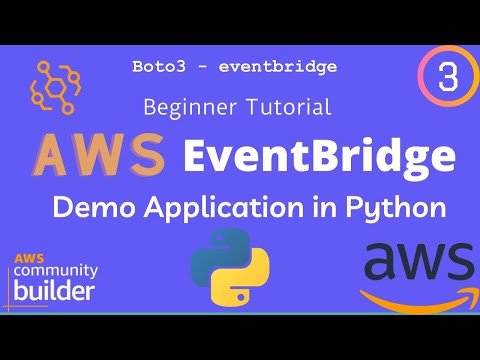 EventBridge Python Tutorial | EventBridge Custom Event Pattern Demo | AWS EventBridge  Tutorial
