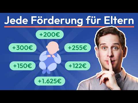 Elterngeld, Kindergeld & Co: Mehr als 1.000€ im Monat mit diesen Förderungen? | Großer Überblick