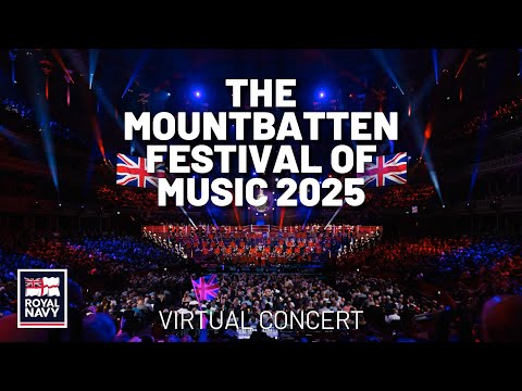 The Mountbatten Festival of Music 2025 | The Bands of HM Royal Marines