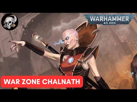 40K LORE: WARZONE CHALNATH
