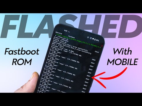 How I flashed Fastboot ROM with MOBILE