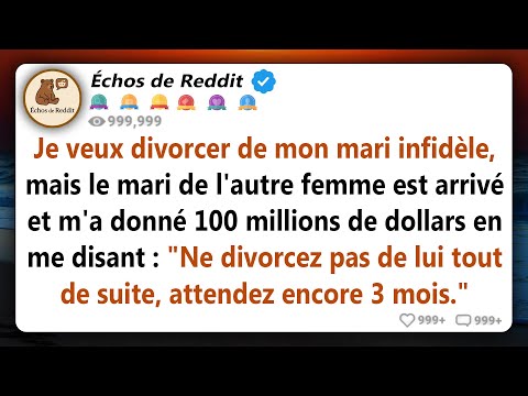 Je me prépare à divorcer de mon mari infidèle. Le conjoint de sa maîtresse est apparu, m'a donné...