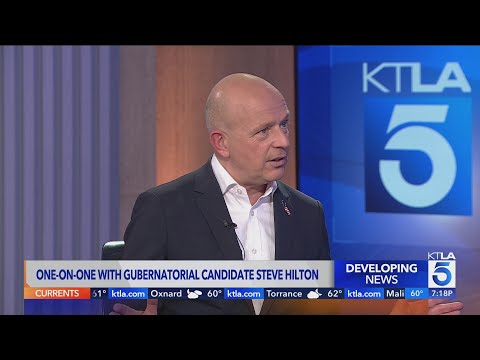 Steve Hilton tackles affordability, immigration, Prop. 50, and the race for California Governor