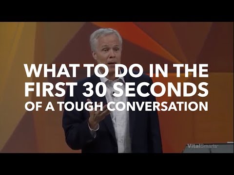 What To Do in the First 30 Seconds of a Tough Conversation