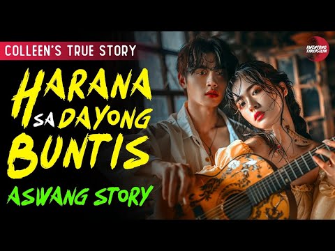 HARANA SA DAYONG BUNTIS SA LIBLIB NA BARYO | Kwentong Aswang | True Story