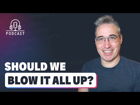 Is it time to scrap CSS and start over?