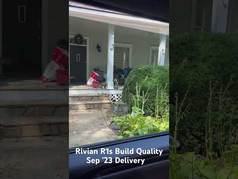 Rivian R1S Build Quality
