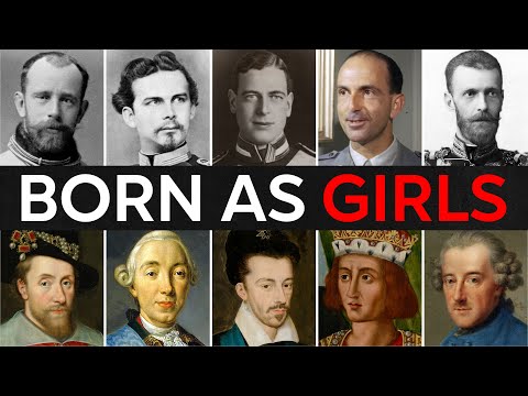 25 Royals Who Were SECRETLY BORN FEMALE | For Sleep
