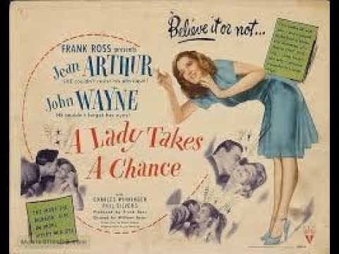 Jean Arthur & John Wayne in "A Lady Takes A Chance" (1943) - feat. Phil Silvers
