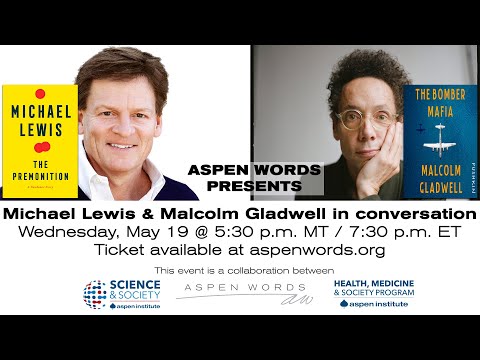 Aspen Words Presents Michael Lewis & Malcolm Gladwell in conversation