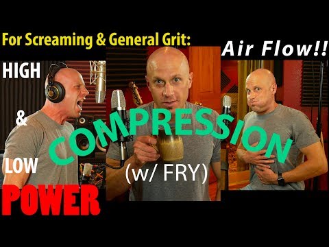 How to Use Vocal Compression, Air Flow & Fry for Maximum Tone & Intensity (no pain or fatigue req'd)