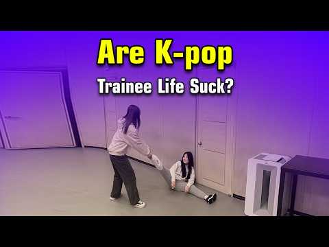 The Truth Behind K-pop Trainee life