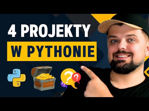 Python od podstaw – 4 praktyczne projekty dla początkujących!
