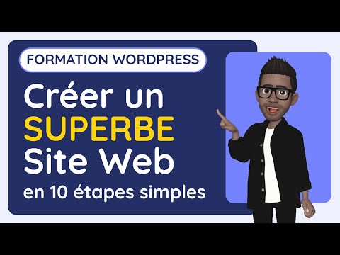 Formation WordPress - Comment créer un Site Web avec WordPress en 10 étapes simples