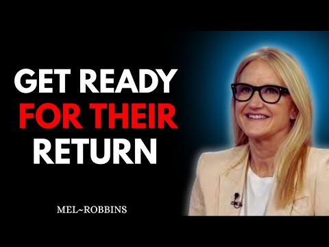 They Are Coming Back. Take Heed❗️ (Avoidant Psychology | Mel Robbins Motivational Speech