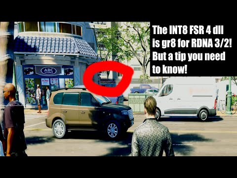 7900XTX - The INT8 FSR 4 dll file is great! But you need to know this for the best Image Quality!