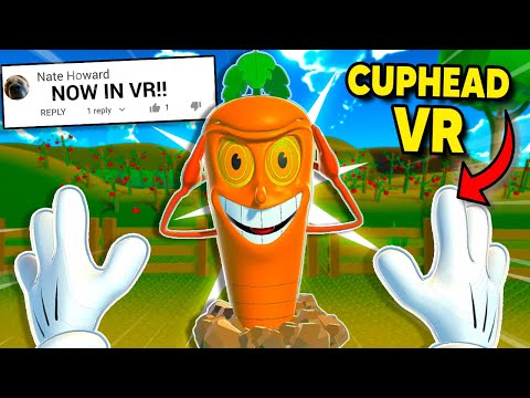 I Turned Cuphead Into A VR Game