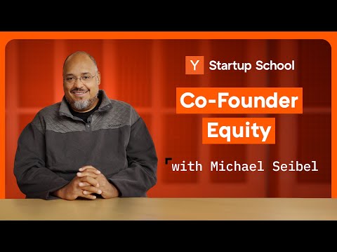 Co-Founder Equity Mistakes to Avoid | Startup School