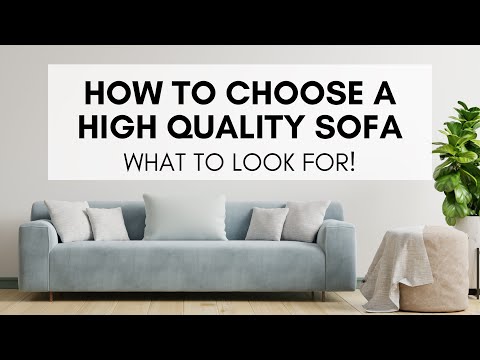 How to Choose a High Quality Sofa