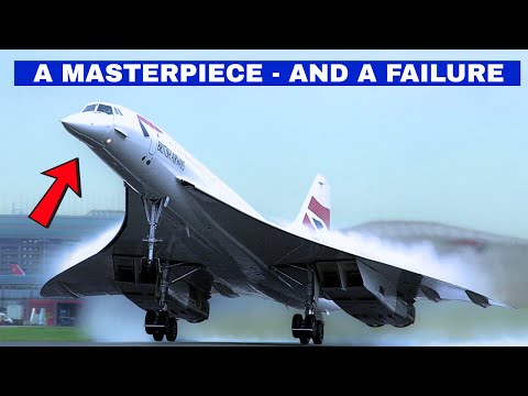 Concorde Tried to Change the Future of Air Travel — FAILED And Paid The Price