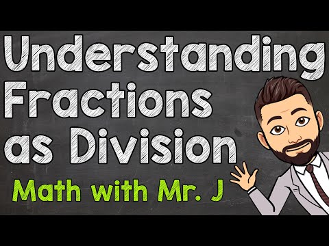 Understanding Fractions as Division | Word Problems Included