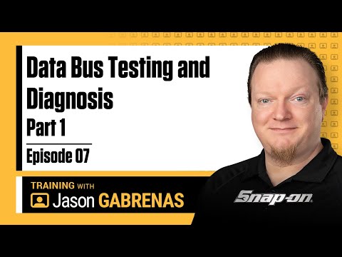 Data Bus Testing and Diagnosis Part 1 - Snap-on Live Training Episode 07
