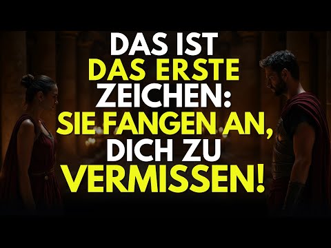 Das ist Der Moment, Ab Dem sie Dich Wirklich Vermissen… - Stoizismus